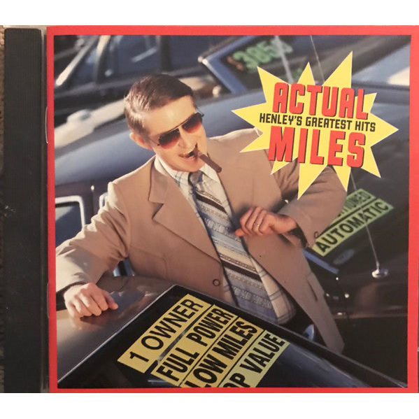 ซีดี Don Henley - Actual Miles (Henley's Greatest Hits) (CD) (VG+)