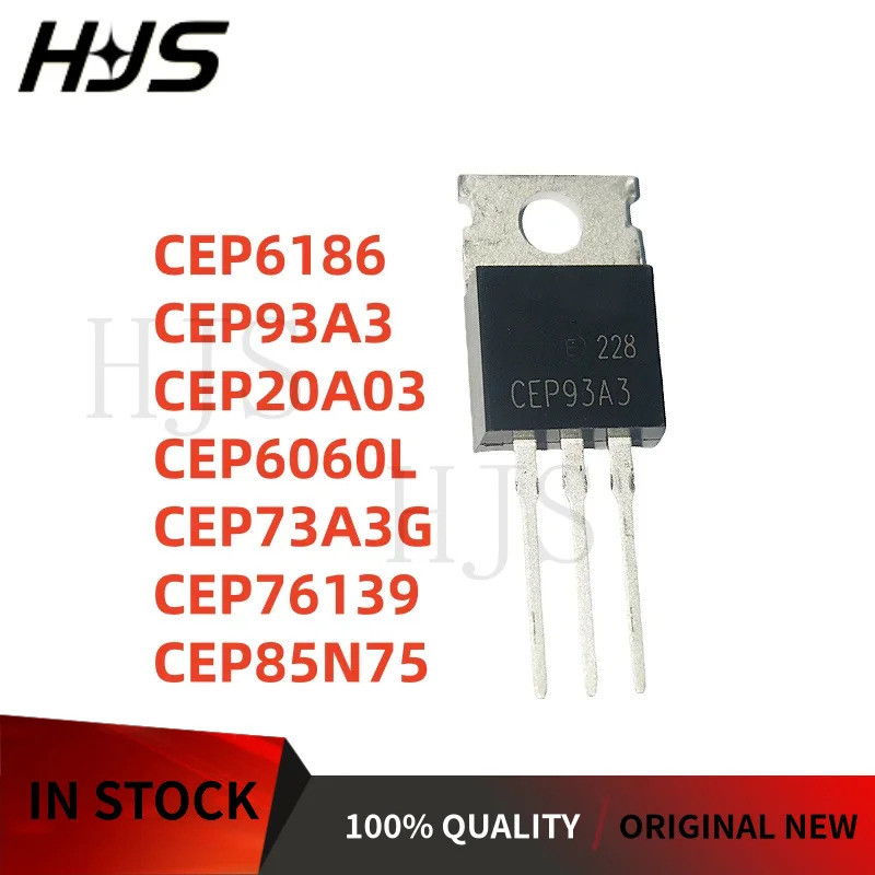 5PCS CEP76139 CEP85N75 CEP73A3G CEP60L CEP20A03 CEP6186 TO-220 76139 85N75 73A3G 6060L 20A03 Field E