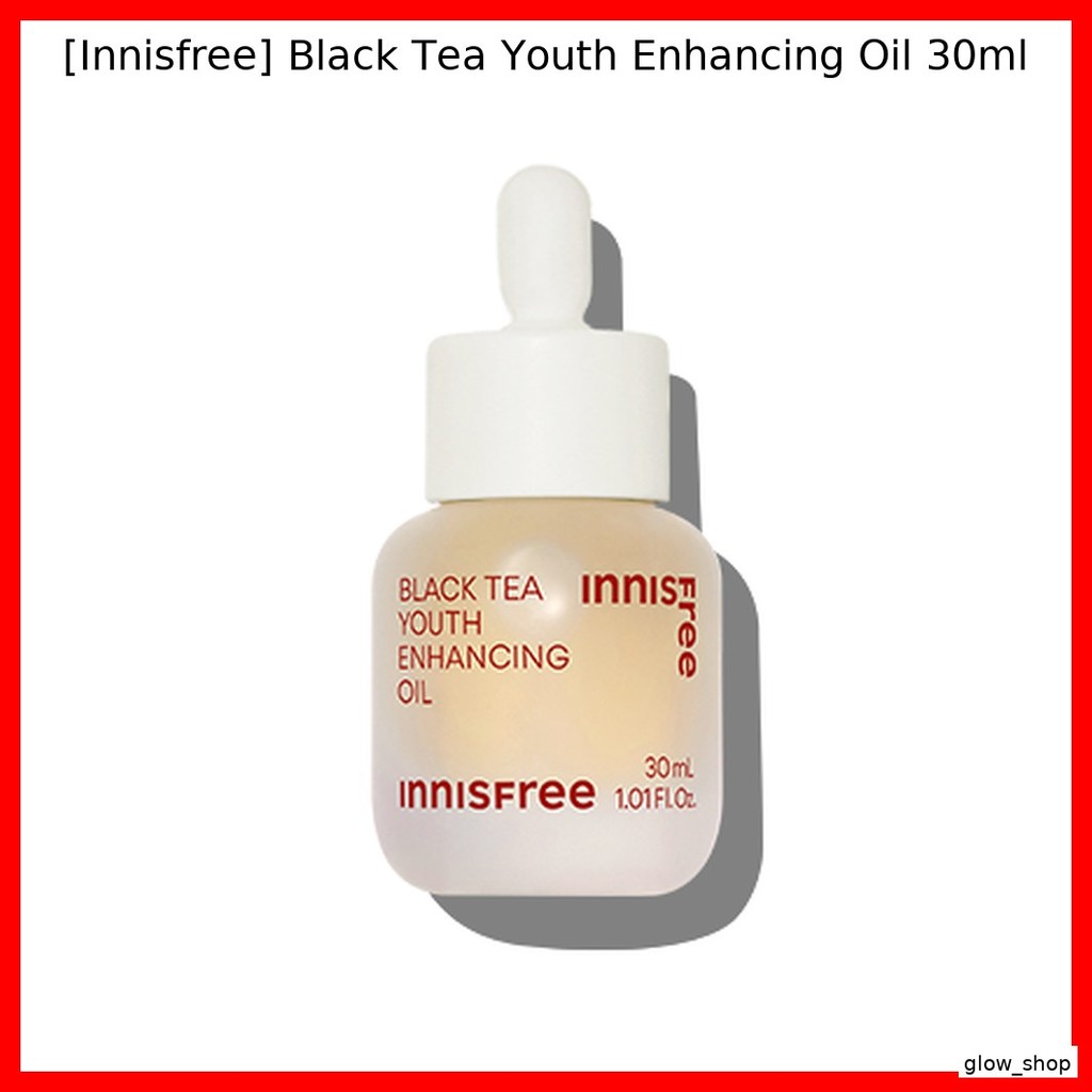 [Innisfree] Black Tea Youth Enhancing Oil 30ml / Korean Youth Oil / สูตรต่อต้านวัย / ของแท้ 100% โดย