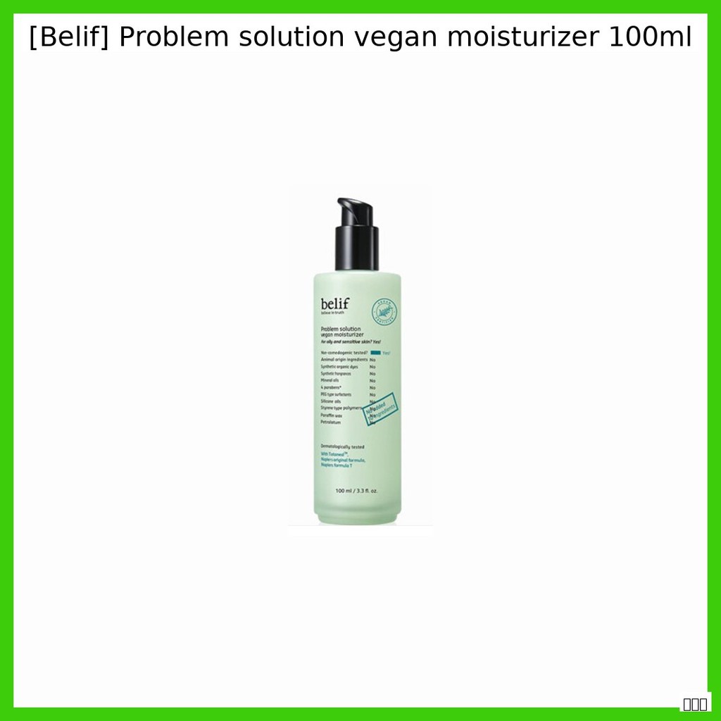 [Belif] Problem solution Vegan Moisturizer 100ml / Korean Moisturizer / สูตรมังสวิรัติ / ของแท้ 100%