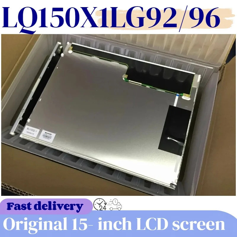 ผู้ผลิตคุณภาพ 100% 15 นิ้ว LQ150X1LG92 LQ150X1LG96 LQ150X1LG98 LQ150X1LW94 LQ150X1LW94 LQ150X1LX95 L