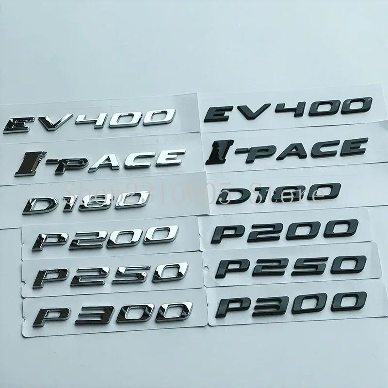 D140 D180 D250 P200 P250 P300 P340 P350 P380 EV400 I-PACE ตัวอักษรตัวเลขรถสัญลักษณ์ป้ายโลโก้สติกเกอร