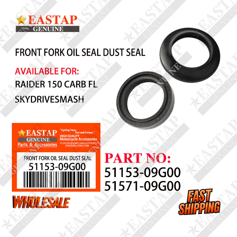 511153-09G00 51571-09G00FRONT FORK ซีลน้ํามัน DUST SEAL Raider 150 Carb FI Skydrive Smash-eastap