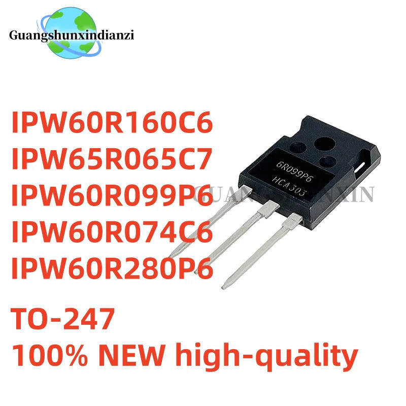 5PCS IPW60R160C6 6R160C6 IPW65R065C7 65C7065 IPW60R MOSFETP6 6R099P6 6R074C6 IPW60R280P6