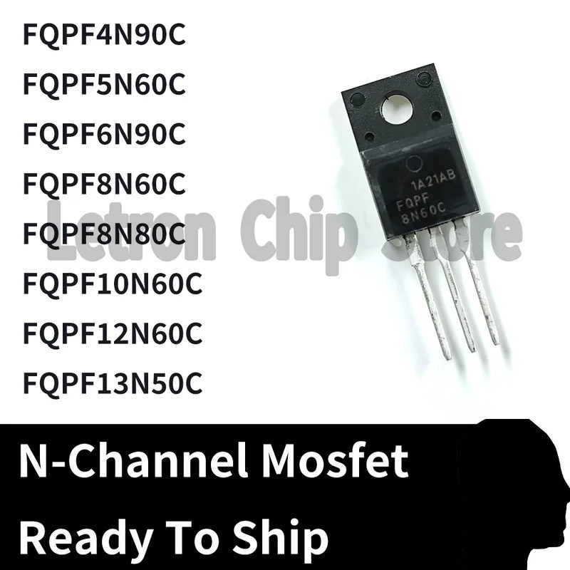 5PCS FQPF4N90C/5N60C/6N90C/8N60C/8N80C/10N60C/12N60C/13N50C N-Channel Mosfet ทรานซิสเตอร์