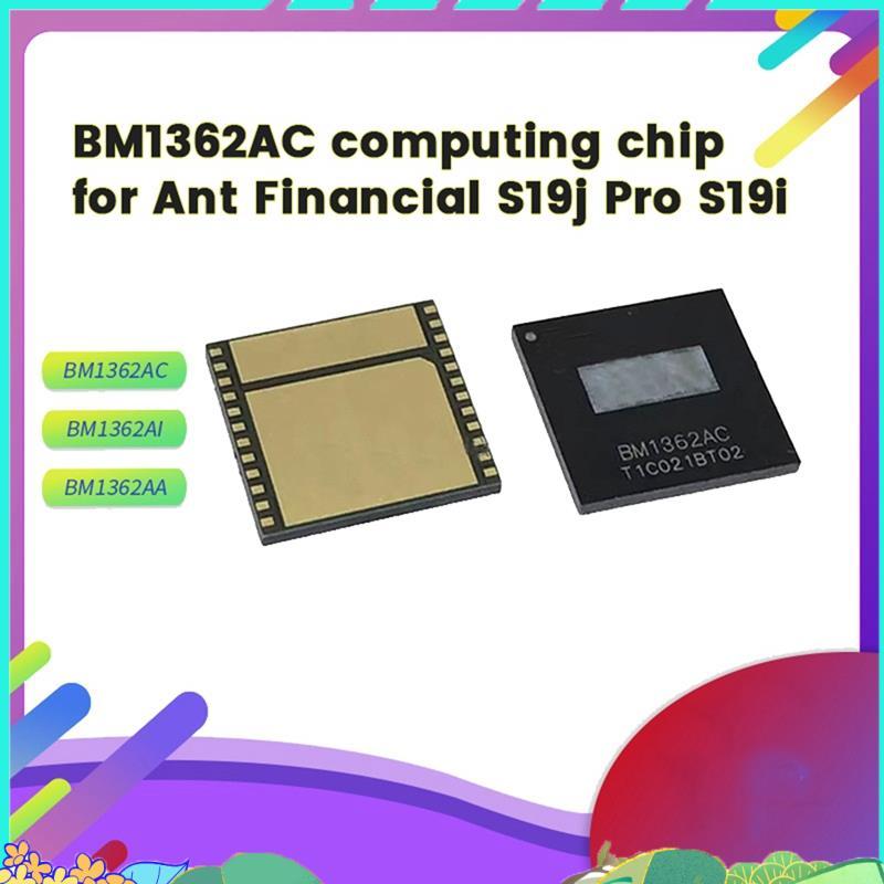 BM1362AC ชิป IC Hash บอร์ดการดําเนินงานชิปสําหรับ S19J/S19J Pro