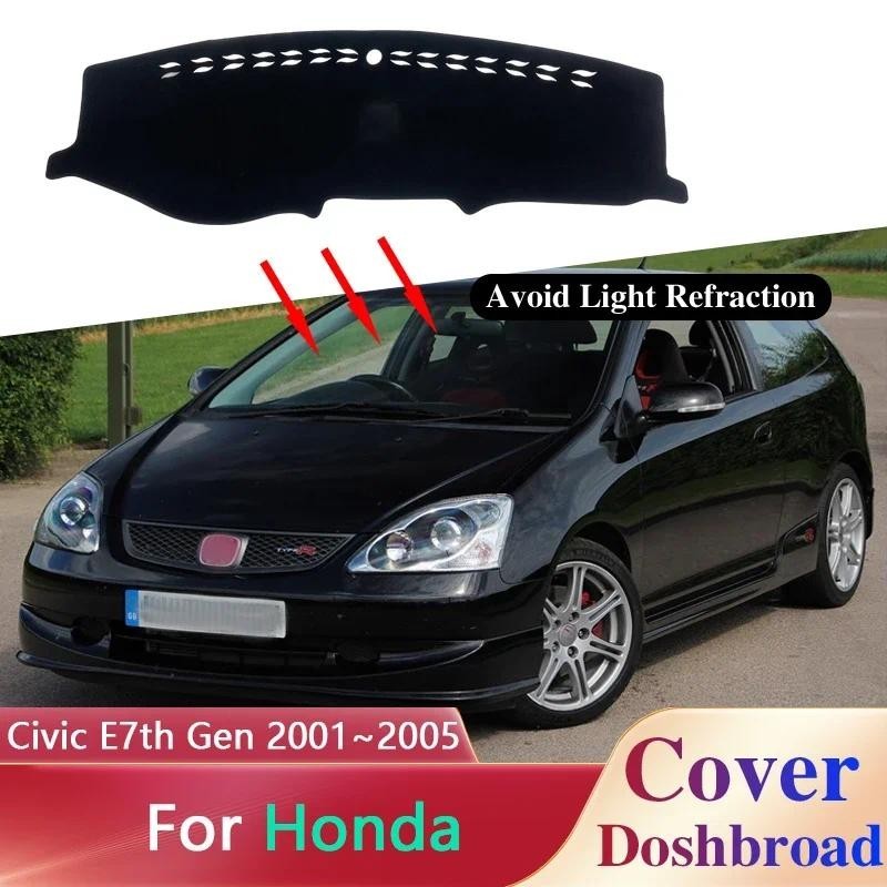 ฝาครอบแดชบอร์ดสําหรับ Honda Civic Ferio EM1 2 ES1 EP2 3 EU1 7th Gen 2001 ~ 2005 รถ Dash Board Anti-U