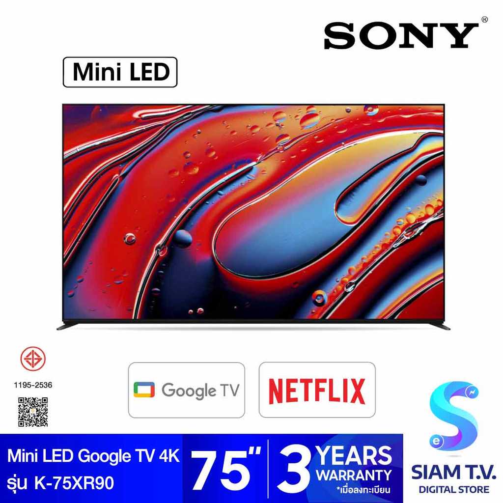 SONY  Bravia 9 Mini LED Google TV 4K รุ่น K-75XR90 สมาร์ททีวี Google TV ขนาด 75 นิ้ว โดย สยามทีวี by