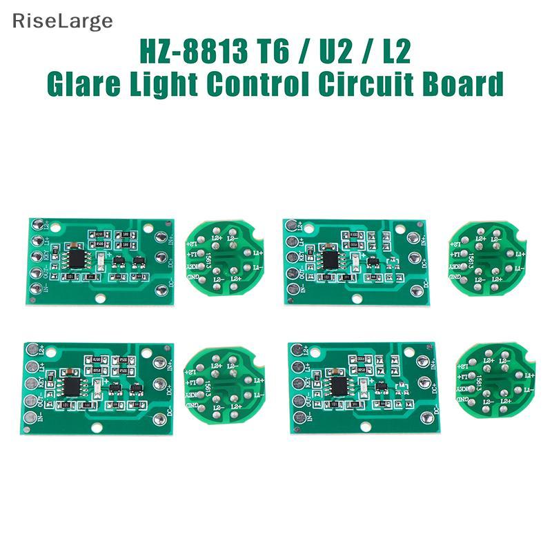 [RiseLarge] HZ-8813 T6/U2/L2 Glare Light Control Circuit Board ไฟฉาย Driver Board 3 ฟังก์ชั่น 5 ฟังก