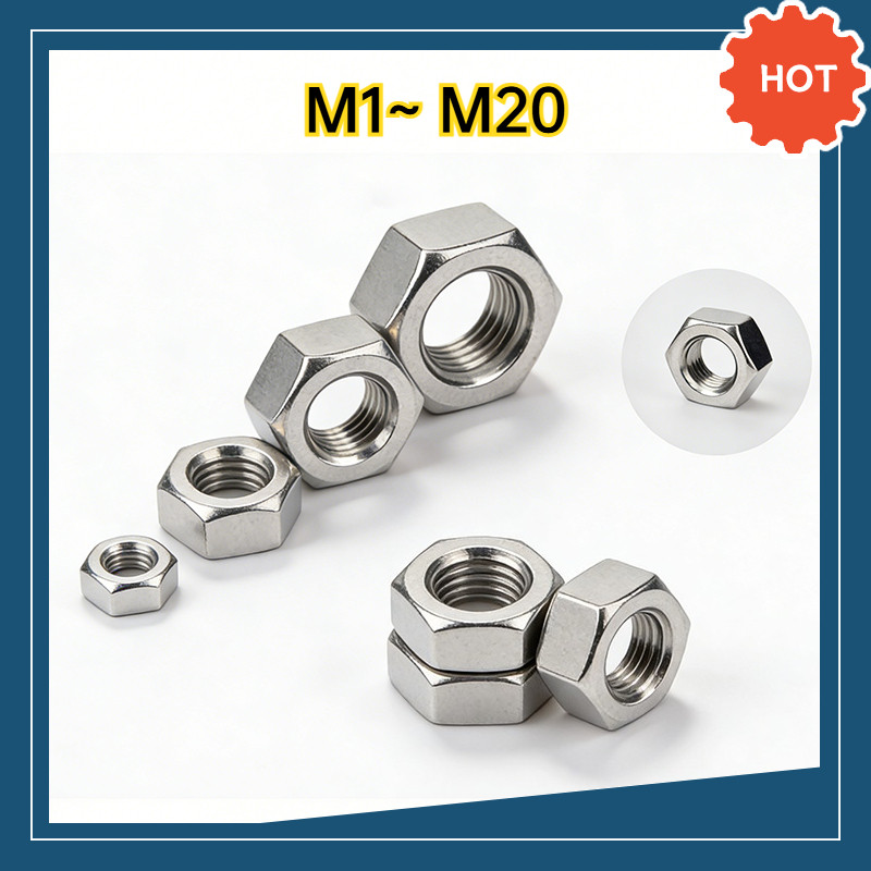 หัวน็อตตัวเมีย สแตนเลส 304 (Hex Nut) น็อตหกเหลี่ยมสแตนเลสแท้ ไม่เป็นสนิม ทนทานต่อการกัดกร่อน สำหรับงานทั่วไปและอุตสาหกรรม / SUS 304 Hex Nut  M1~ M20 DX-TH-03