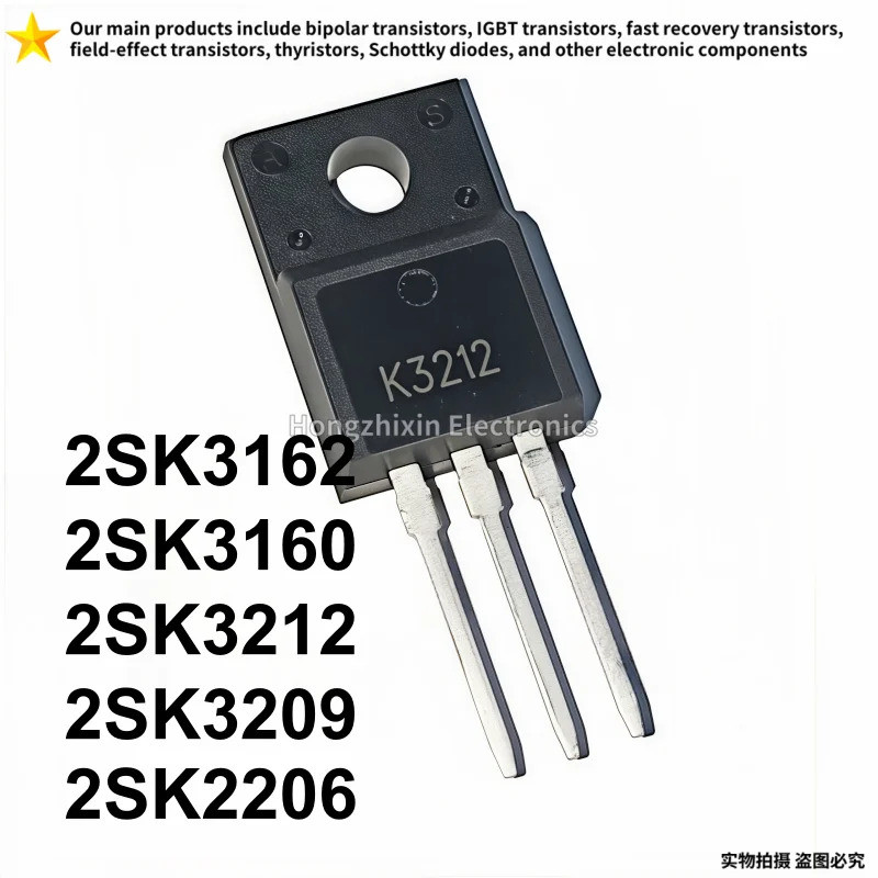 5PCS 2SK3162 2SK3160 2SK3212 2SK3209 2SK2206 TO-220F K3162 K3160 K3212 K3209 K2206 Field Effect ทราน