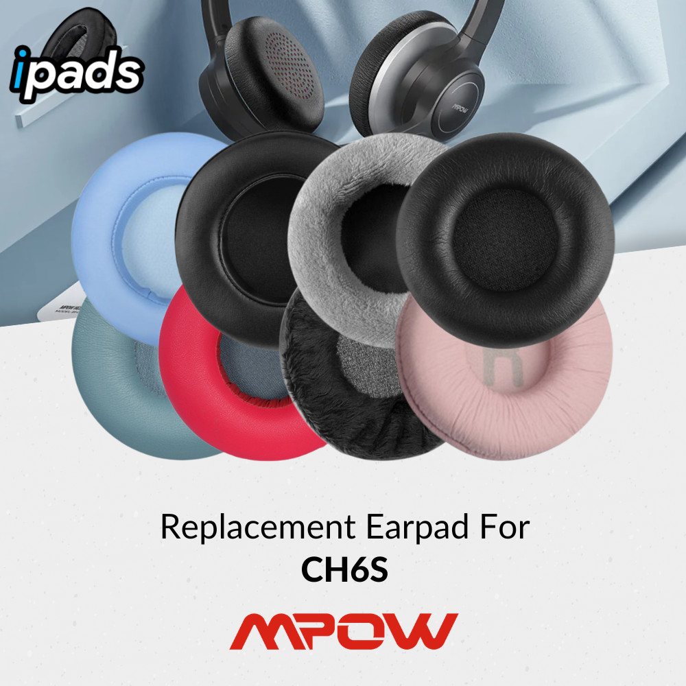 แผ่นรองหูฟัง Earcup Mpow CH6S CH-6S CH 6 S แผ่นโฟมโฟม
