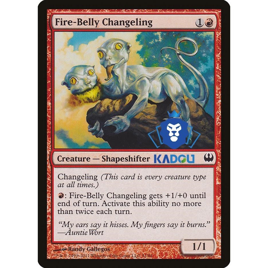 DDG 51 牌化形 万智 Fire-Belly Changeling