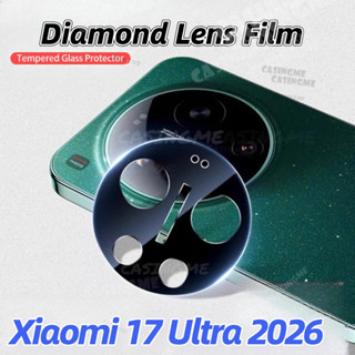 Xiaomi 17 Ultra 2026 3Dกล้องเลนส์ProtectorสําหรับXiaomi 17 X…
