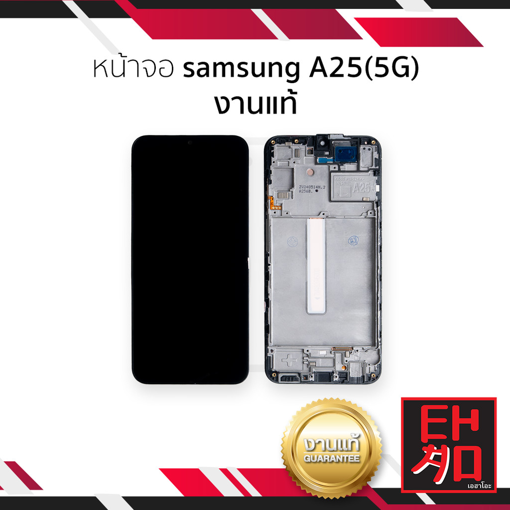 หน้าจอใช้สำหรับ samsung A25(5G) งานแท้ จอA25(5G)  อะไหล่จอมือถือ