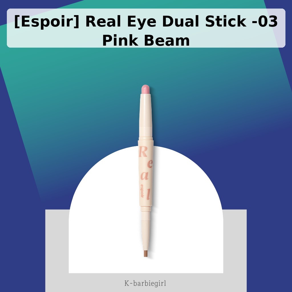 [Espoir] Real Eye Dual Stick -03 Pink Beam / Korean Eye Makeup / Pink Beam Shade / ของแท้ 100% โดย K