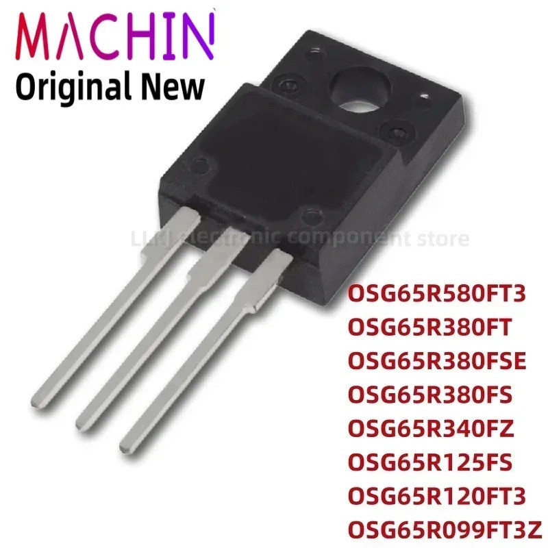 5pcs OSG65R580FT3 OSG65R380FT OSG65R380FSE OSG65R380FS OSG65R340FZ TO220F OSG65R125FS OSG120FT3Z65R9