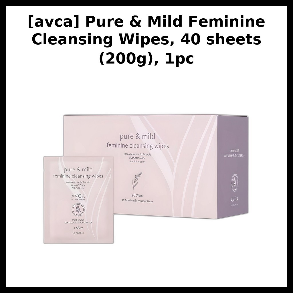 [avca] Pure & Mild Feminine Cleansing Wipes 40 แผ่น (200g), 1 ชิ้น / Korean Cleansing Wipes / pH-Bal