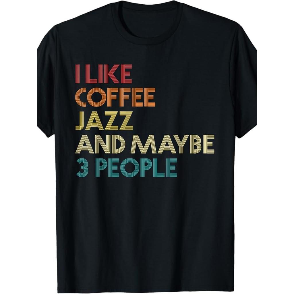 [Retro Charm] Mens Vintage-Inspired "I Like Coffee and Maybe 3 People" Jazz T-Shirt - Cotton 100%, 1