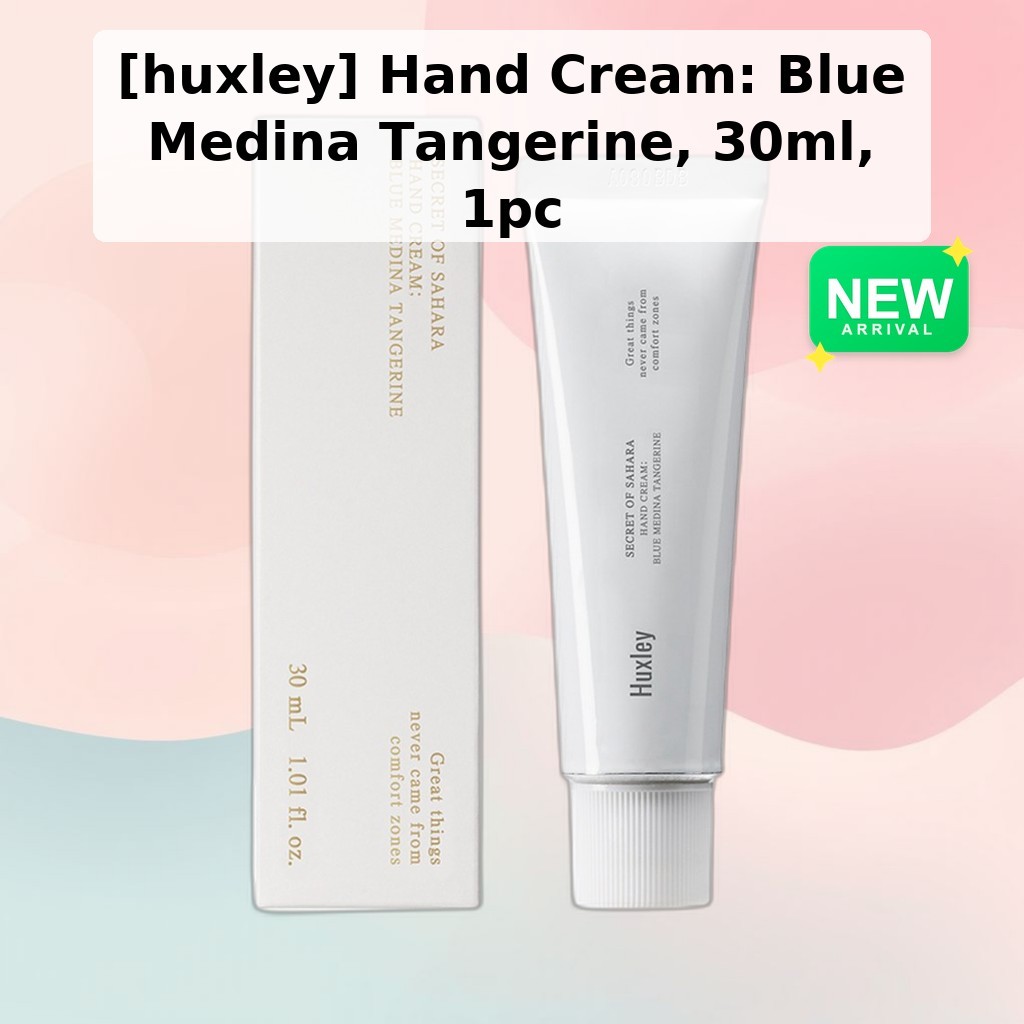 [huxley] Hand Cream: Blue Medina Tangerine, 30ml, 1 ชิ้น / ครีมทามือเกาหลี / กลิ่นส้มเขียวหวานสด by 