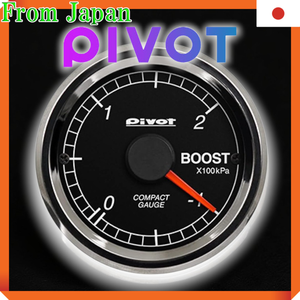 PIVOT (Pivot) Meter 【 COMPACT GAUGE52 】 Boost Gauge CPB