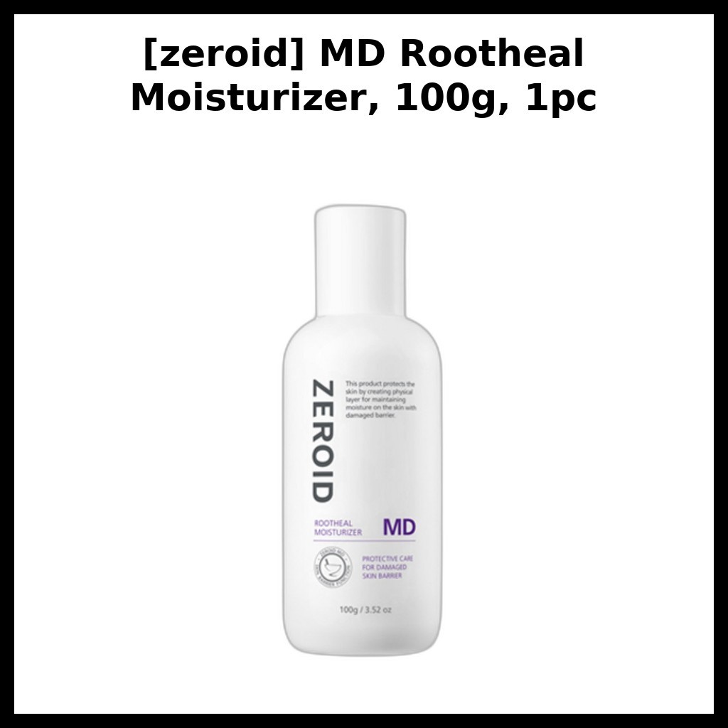 [zeroid] MD Rootheal Moisturizer, 100g, 1pc / Korean Moisturizer / Barrier Support / ของแท้ 100% โดย