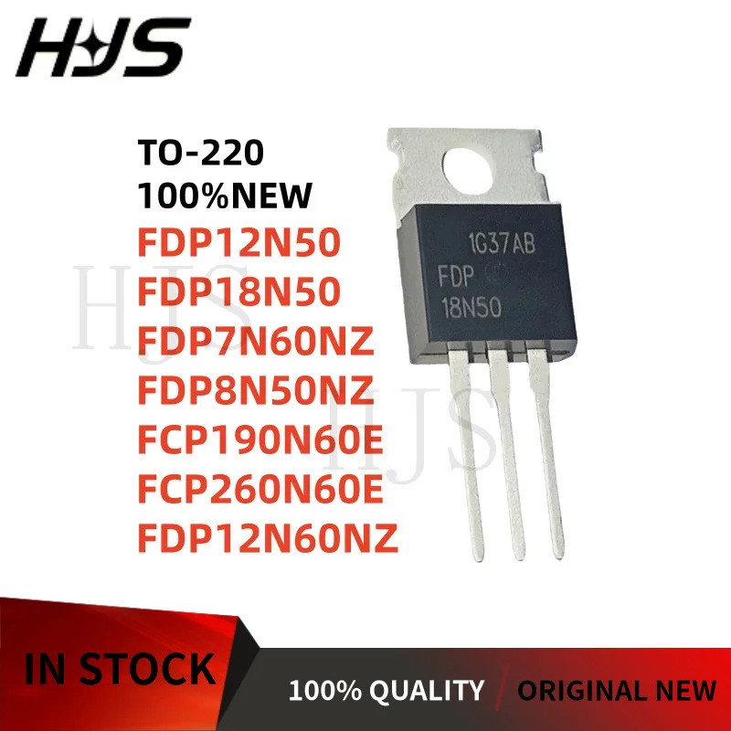 5 ชิ้น FDP12N50 FDP18N50 FDP7N60NZ FDP8N50NZ FCP190N60E FCP260N60E FDP12N60NZ TO-220 Field Effect ทร