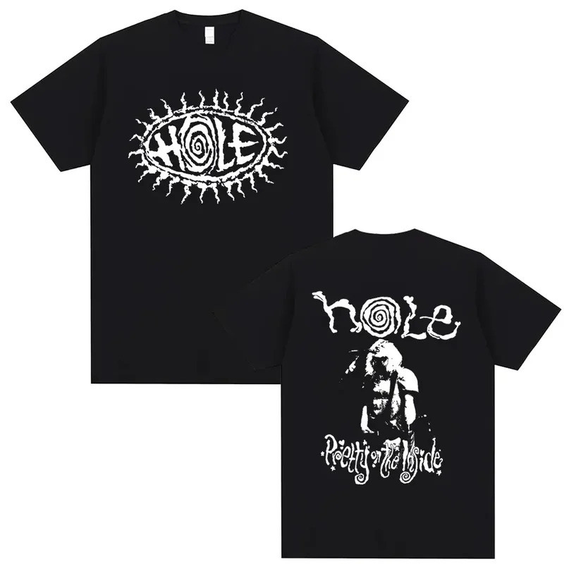 26 เสื้อยืดพิมพ์สองด้านสวยงามของวงร็อค Hole Courtney Love เสื้อยืดผู้ชายสไตล์สตรีทผ้าฝ้ายขนาดใหญ่