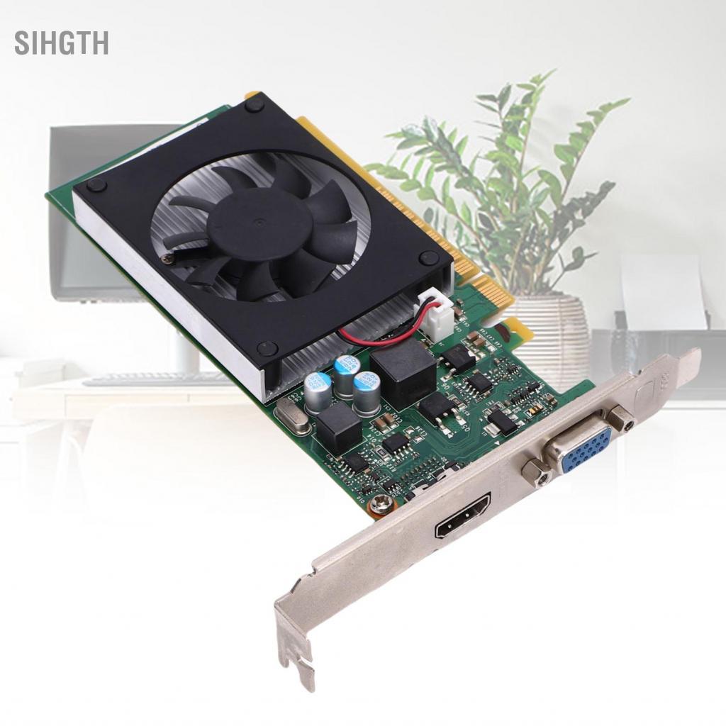 Sihgth คอมพิวเตอร์กราฟิกการ์ด PC วิดีโอ 2GB DDR3 64 บิตสำหรับเล่นเกม