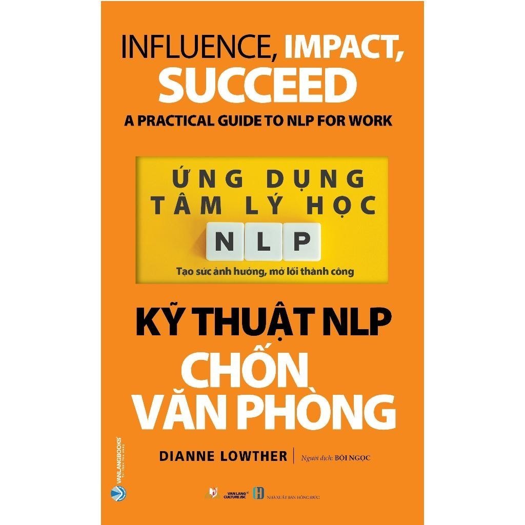 หนังสือ - สมัคร NLP จิตวิทยา - NLP Techniques in the Office - Dianne Lowther - VanLangBooks