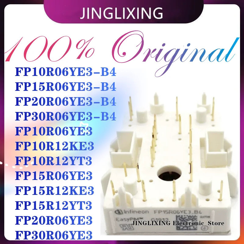 ใหม่ FP10R06YE3-B4 FP15R06YE3-B4 FP20R06YE3-B4 FP30R06YE3-B4 FP10R06YE3 FP15R6E3 FP10R6E3 FP15R6E3 F