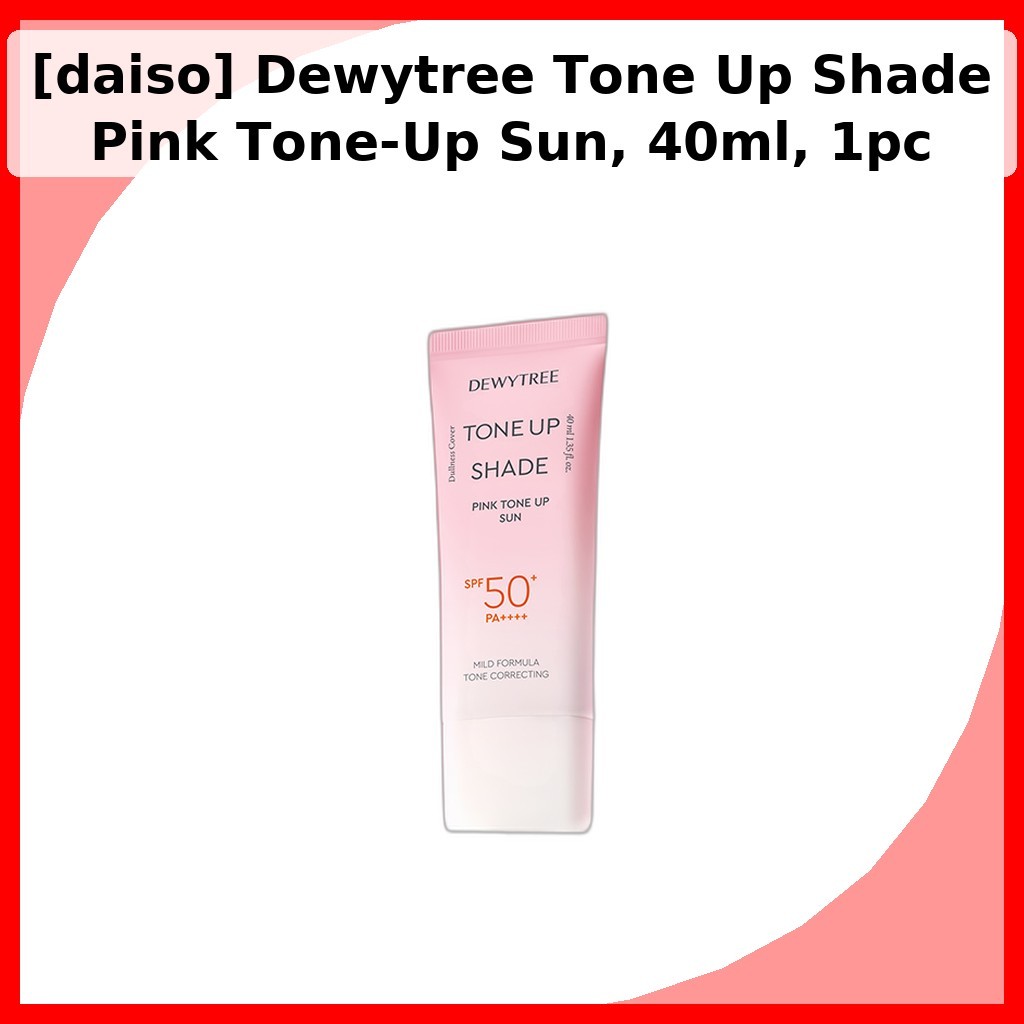 [daiso] Dewytree Tone Up Shade Pink Tone-Up Sun, 40ml, 1 ชิ้น / Korean Tone-Up Sunscreen by KoreanBe