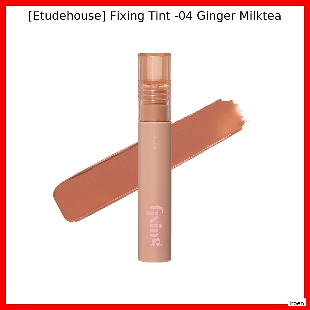 [Etudehouse] Fixing Tint -04 Ginger Milktea / Korean Fixing Tint / สีติดทนนาน โดย Iren