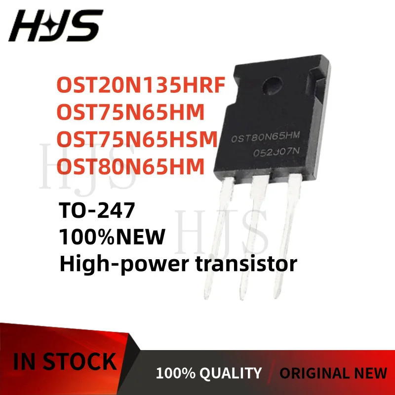 5 ชิ้น OST20N135HRF OST75N65HM OST75N65HSM OST80N65HM TO247 ทรานซิสเตอร์เอฟเฟกต์ภาคสนาม