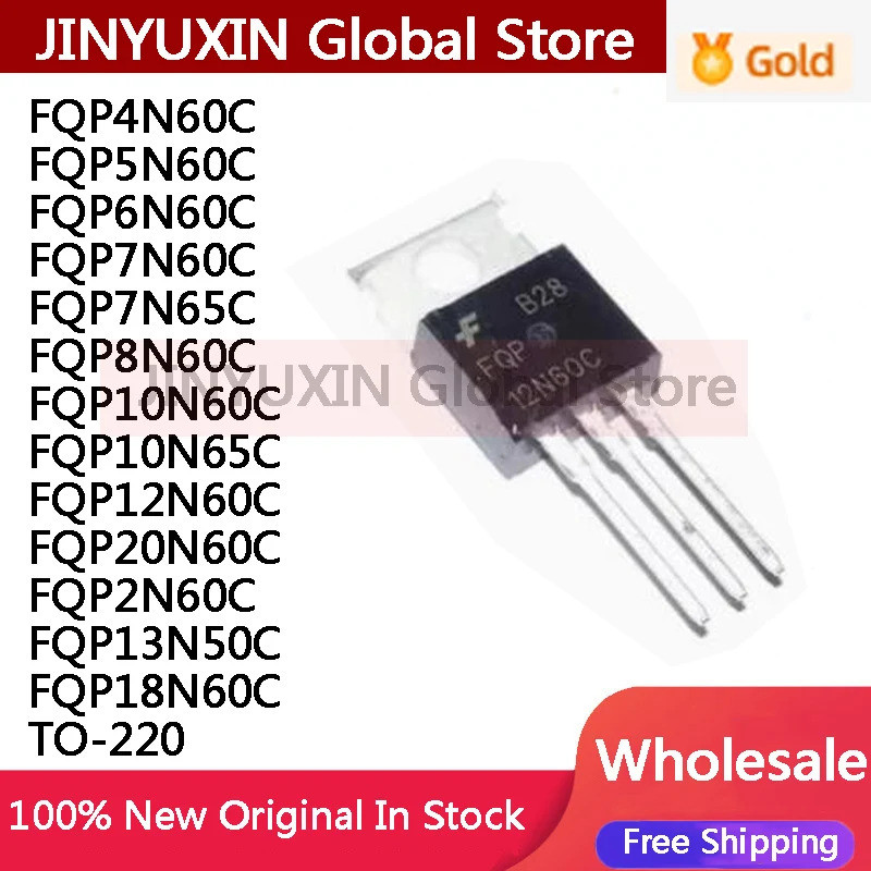 5PCS FQP4N60C FQP5N60C FQP6N60C FQP7N60C FQP7N65C FQP8N60C FQP10N60C F20C F12C F12C F12N60C F12C F20