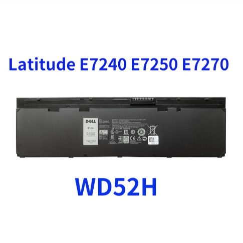 WD52H DELL Latitude E7240 E7250 J31N7 WD52H VFV59 P22S GVD76 Battery