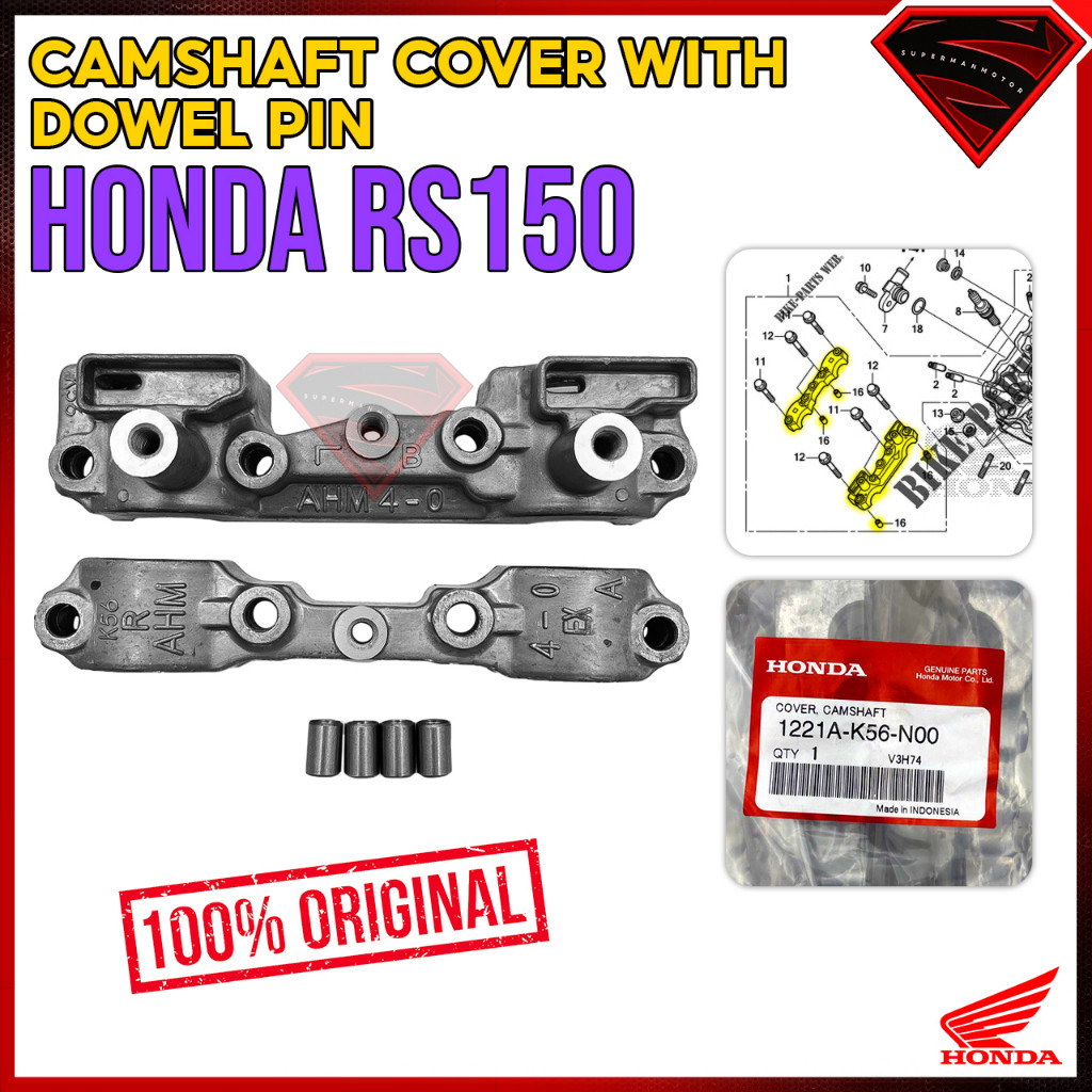 ฝาครอบ HONDA RS150 RS150R CAMSHAFT พร้อม DOWEL PIN 1221A-K56-N00