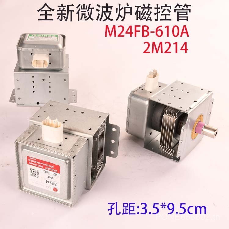 ยี่ห้อใหม่ไมโครเวฟแม่เหล็กควบคุมหลอด 2M214 M24FB-610 อุปกรณ์ทําความร้อน A9WX