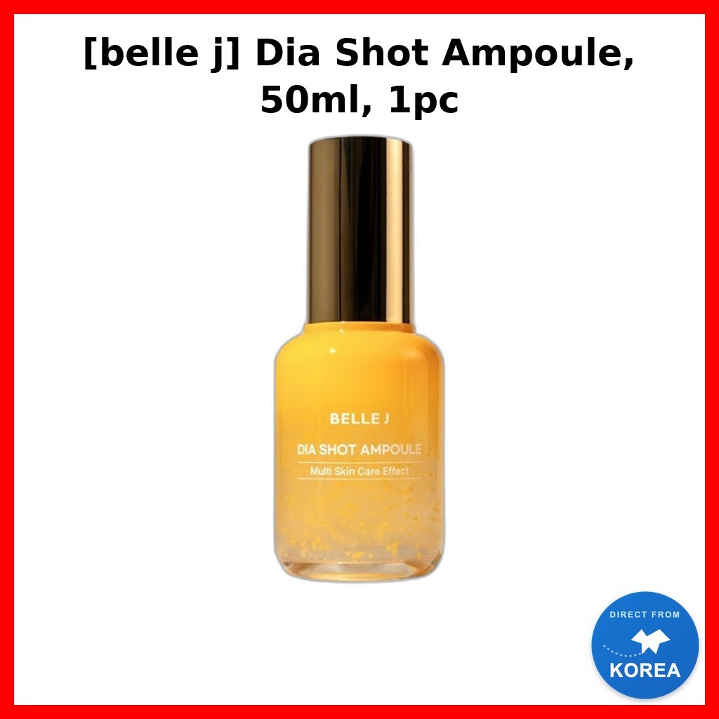 [belle j] Dia Shot Ampoule, 50ml, 1pc / Korean Ampoule / Radiance Boost / ของแท้ 100% โดย ON:K