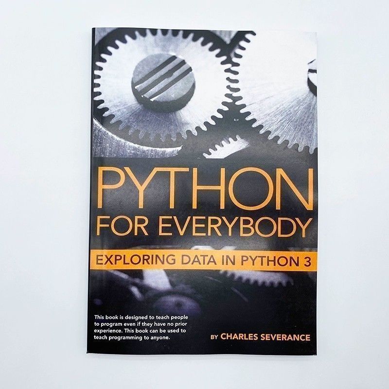 หนังสือกระดาษ Python for Everybody: Exploring Data in Python 3