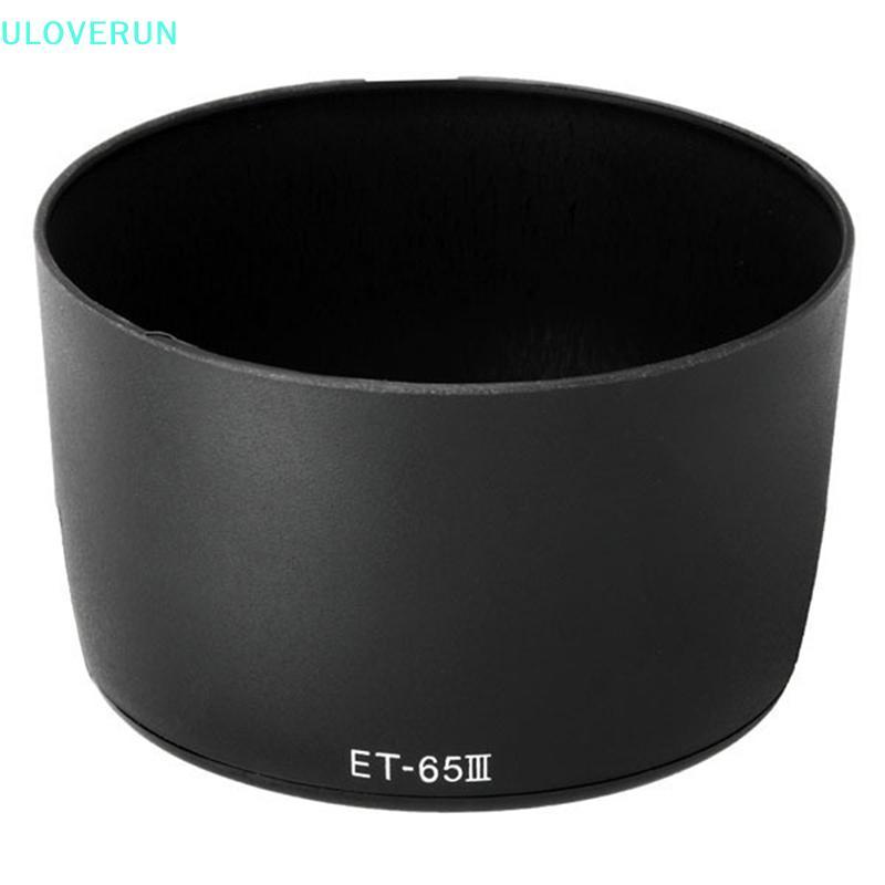 Uloverunlj.th ET-65III เฉพาะเลนส์สําหรับ EF 85 มม.f/1.8 USM & EF 100 มม.f/2.0 TH