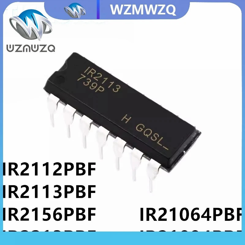 5 ชิ้น IR2112PBF IR2112 DIP-14 IR2113PBF IR2113 IR2156PBF IR2156 IR2213PBF IR2213 IR21064PBF IR21064