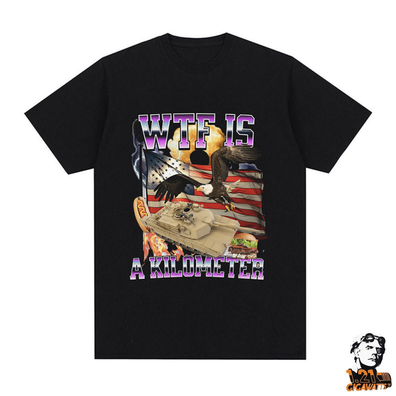 Wtf Is A Kilometer Meme Graphic T เสื้อผู้ชายแฟชั่น Hip Hop เสื้อยืดฤดูร้อนสบายๆผ้าฝ้าย