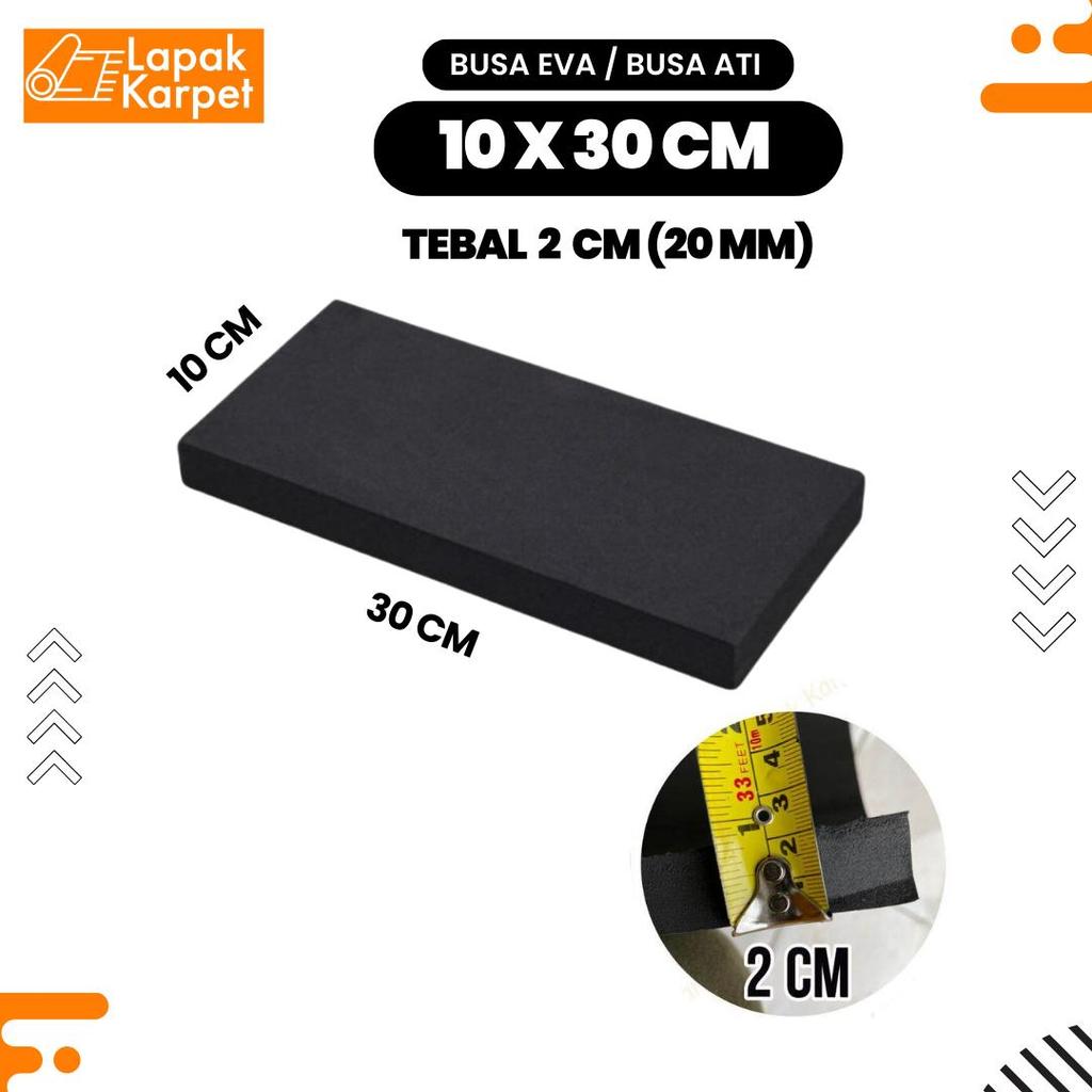 โฟม Eva / โฟมหัวใจ / ฟองน้ํา Eva / โฟม Eva / ขนาด 10x30 ซม. / หนา 2 ซม. (20 มม.) / โฟมตับอเนกประสงค์