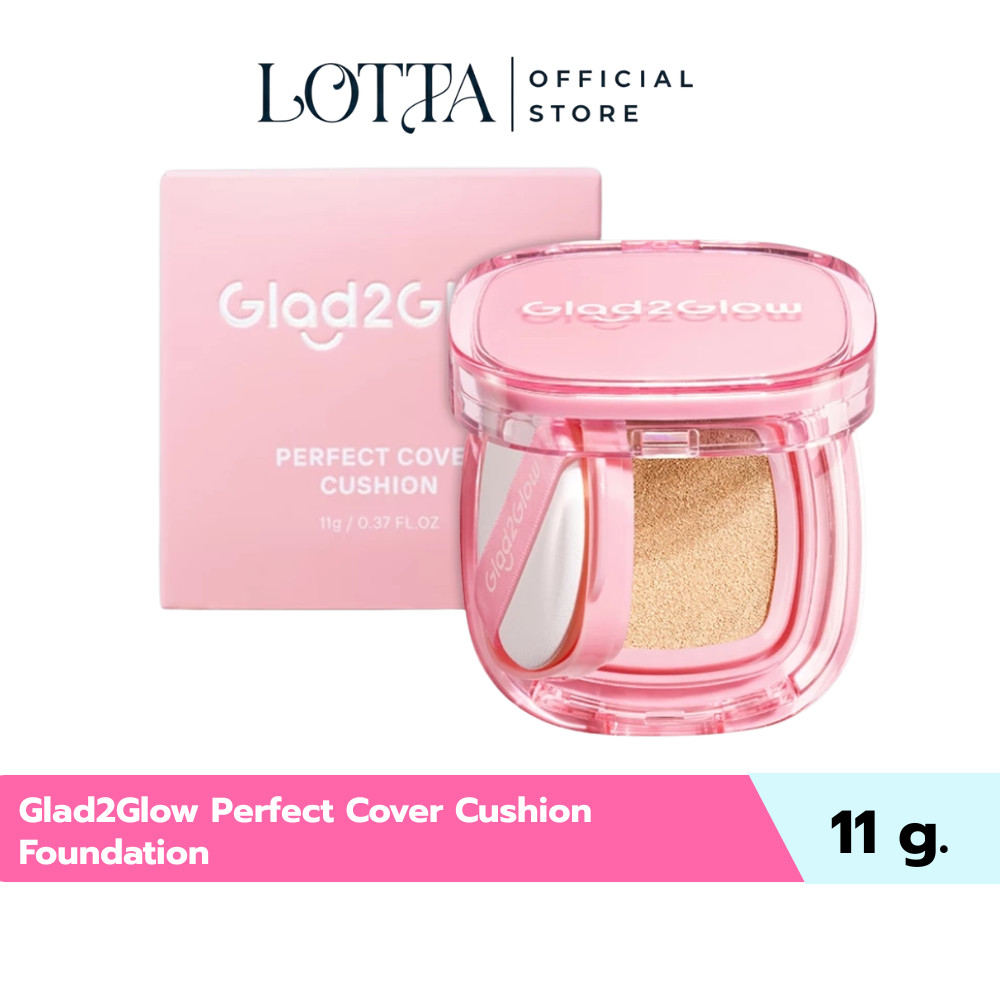 Glad2Glow Perfect Cover Cushion Foundation 11g. คุชชั่น