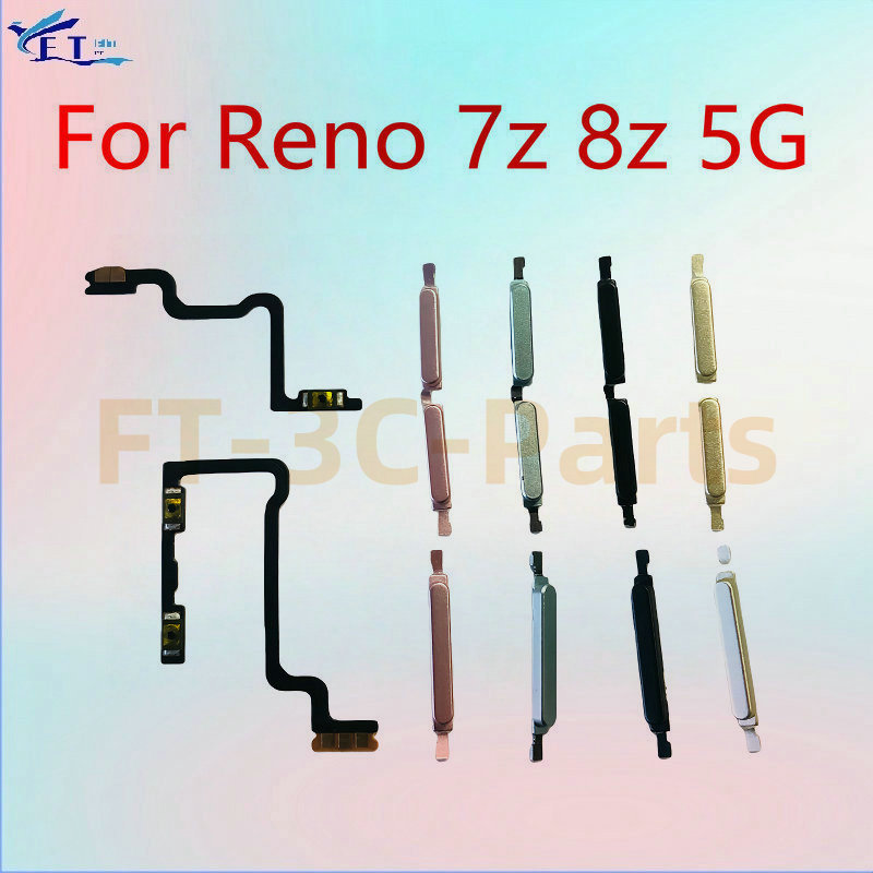สําหรับ OPPO Reno 7z 8z 7 z 8 z Power Volume Flex Cable ด้านข้างปุ่มสวิทช์เปิดปิดปุ่ม Flex Cable อะไหล่