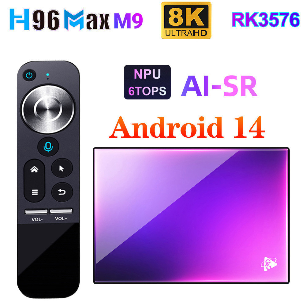 H96 MAX M9 กล่องทีวี RK3576 รองรับ 8K HD Android 14.0 wifi6 8GB/128GB