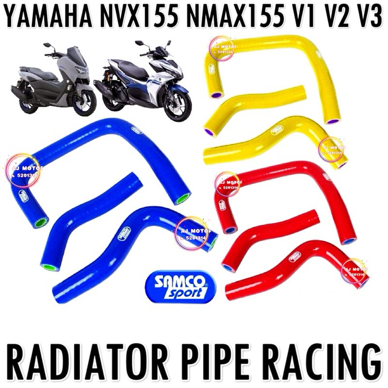 YAMAHA NVX155 NMAX155 V1 V2 V3 SAMCO RADIATOR PIPE HOSE NVX NMAX COOLANT TANK TANGKI AIR RACING BESA