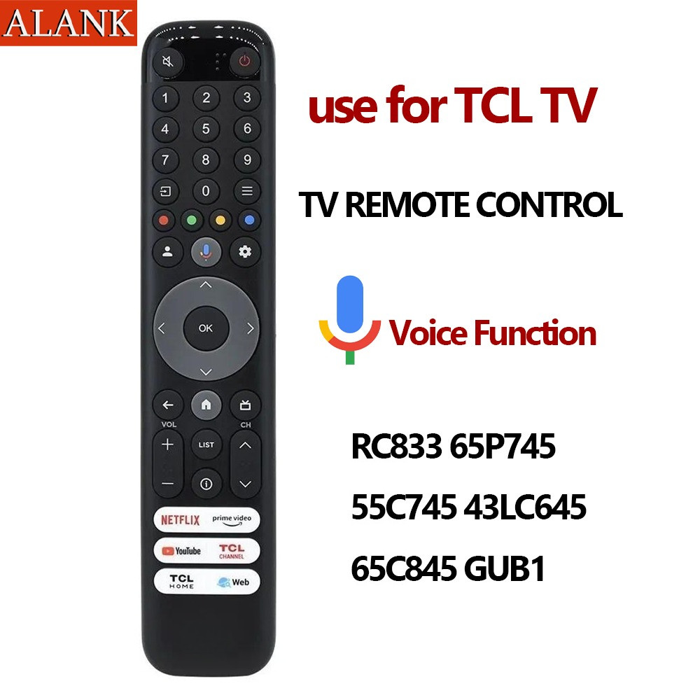 ALANK รีโมททีวี ทีซีแอล TCL Smart LCD TV แอนดรอยด์ ของแท้ รุ่น RC833 พูดสั่งงานได้