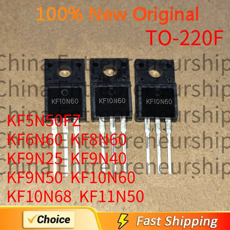 5PCS KF5N50FZ KF6N60 KF8N60 KF9N25 KF9N40 KF9N50 KF10N60 KF10N68 KF11N50 TO-220F Field Effect ทรานซิ